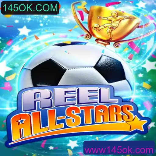 ReelAllStars: A Nova Sensação dos Jogos com 145OK.COM