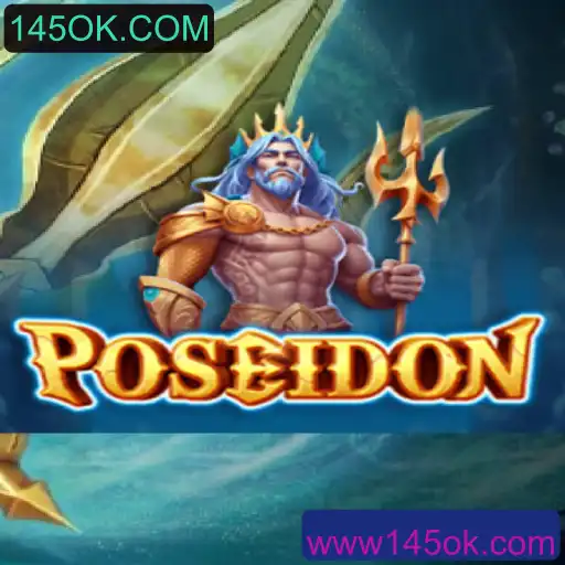 Descubra o Mundo Aquático de Poseidon: Um Jogo Empolgante com 145OK.COM